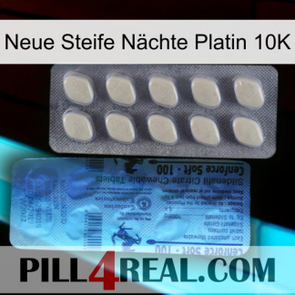 Neue Steife Nächte Platin 10K 34